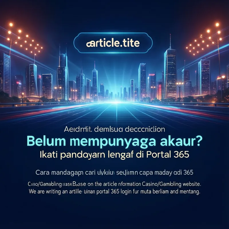 Cara Daftar Portal 365